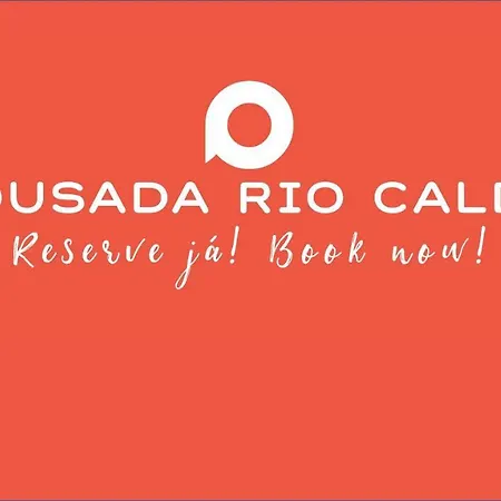 Pousada Rio Caldo *